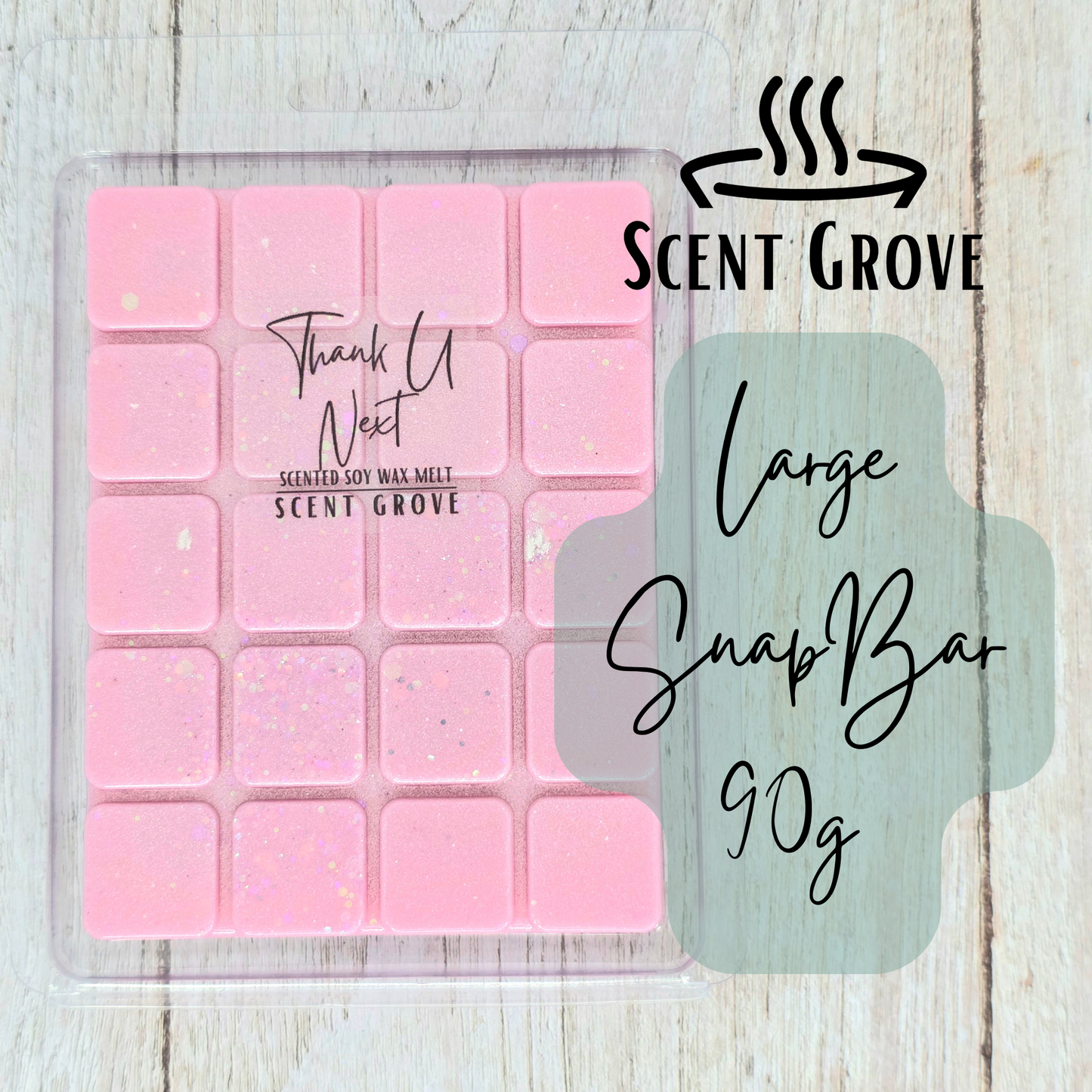 Thank You Next type scented soy wax melt