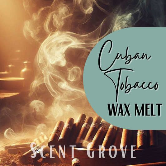 Cuban Tob-acco scented soy wax melt