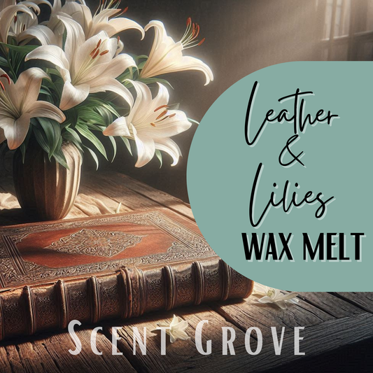 Leather & Lilies scented soy wax melt
