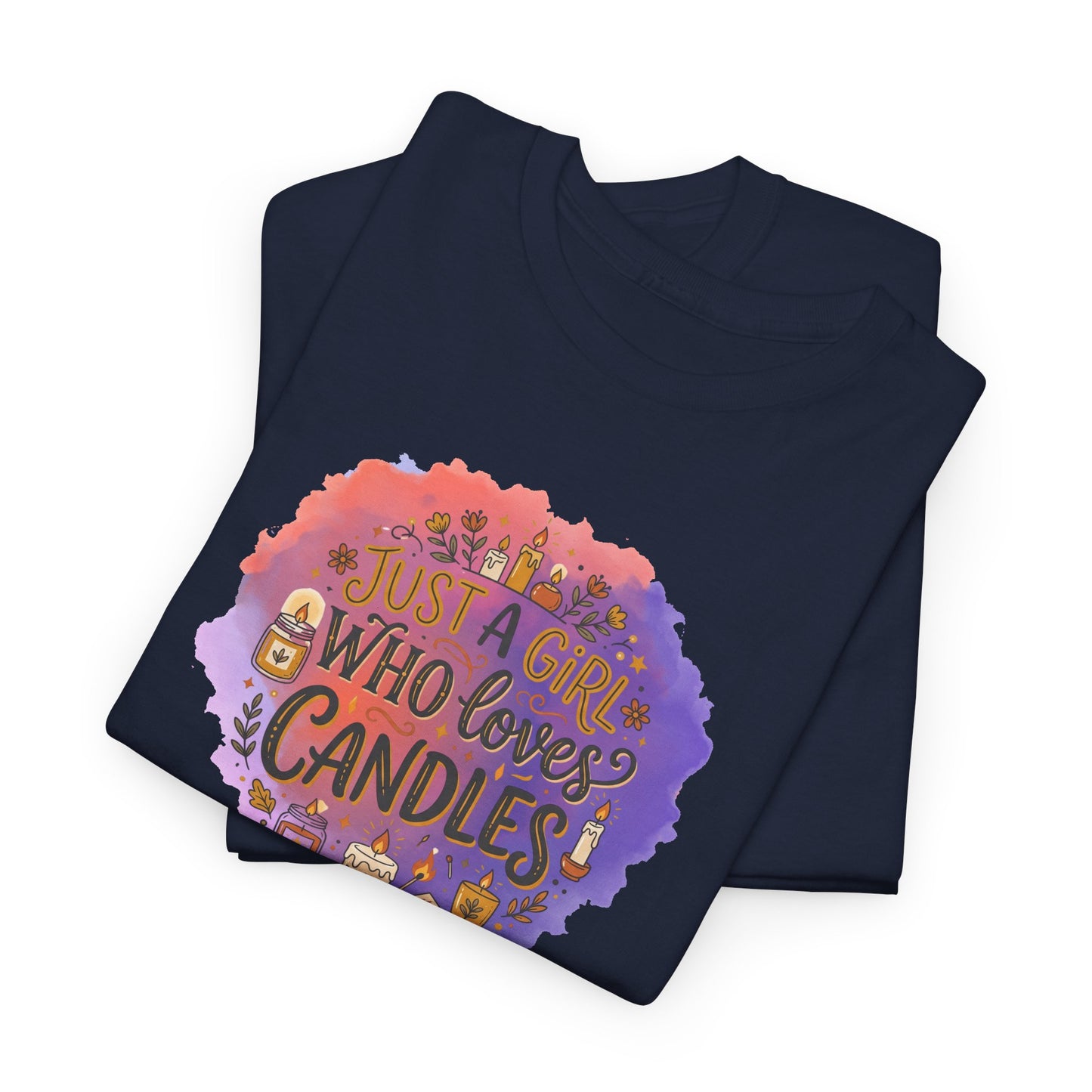 Just a Girl Who Loves Candles Graphic T-Shirt