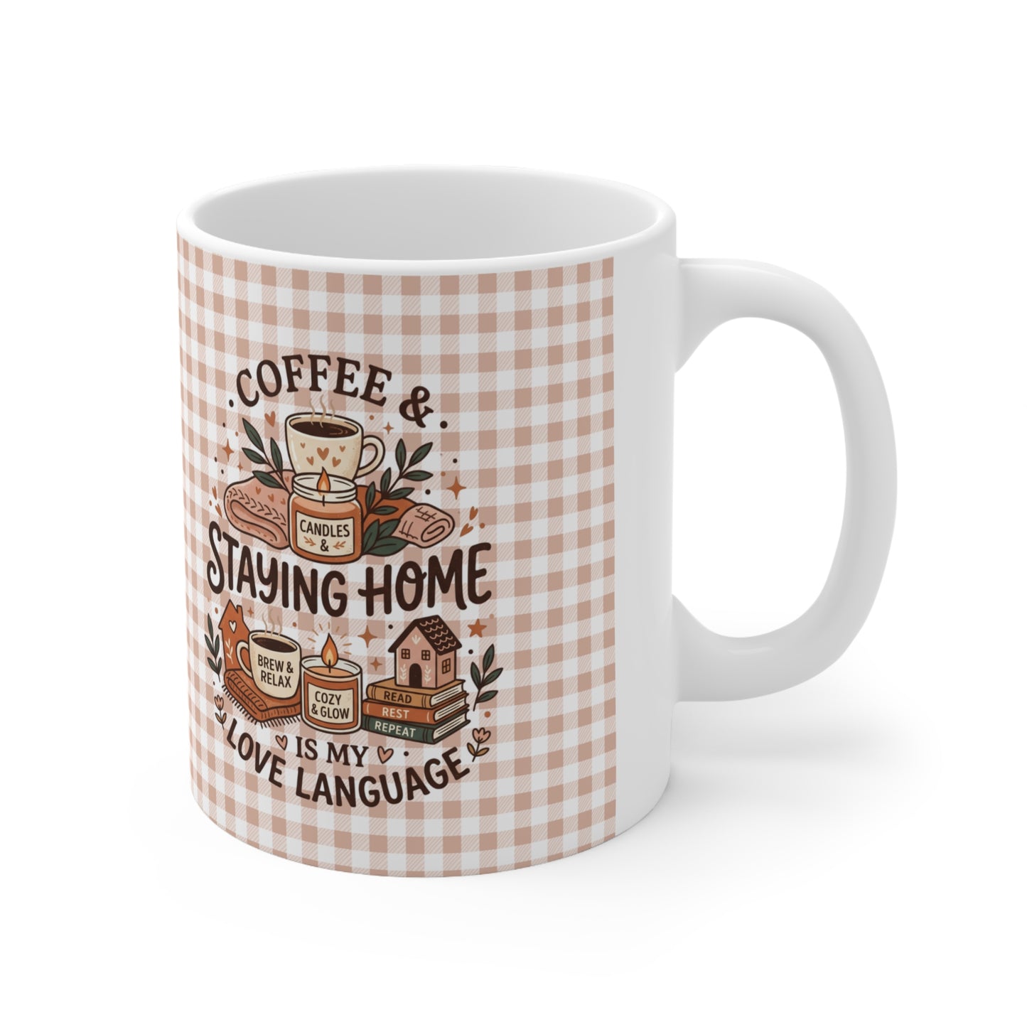 Staying Home Is My Love Language Coffee Mug