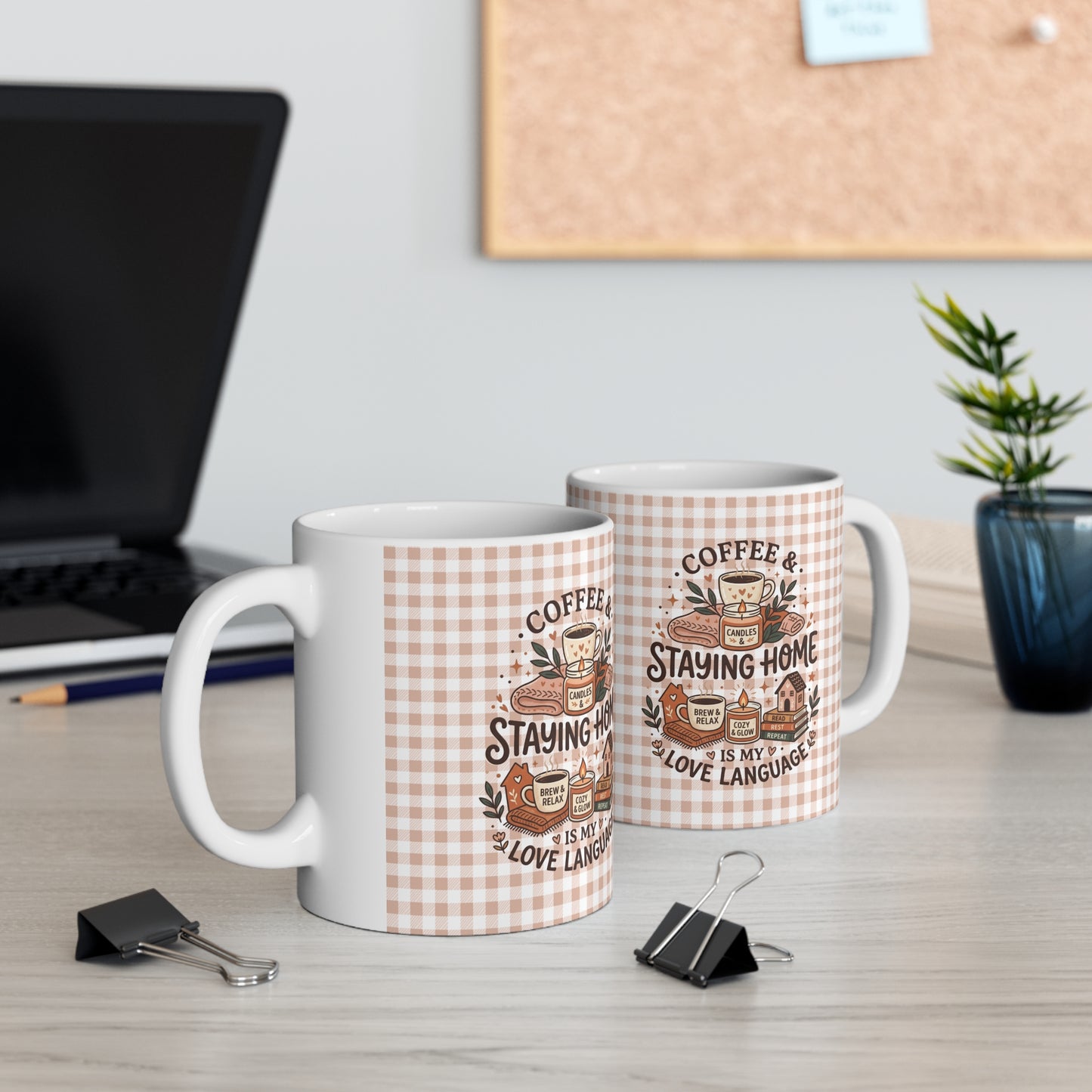 Staying Home Is My Love Language Coffee Mug