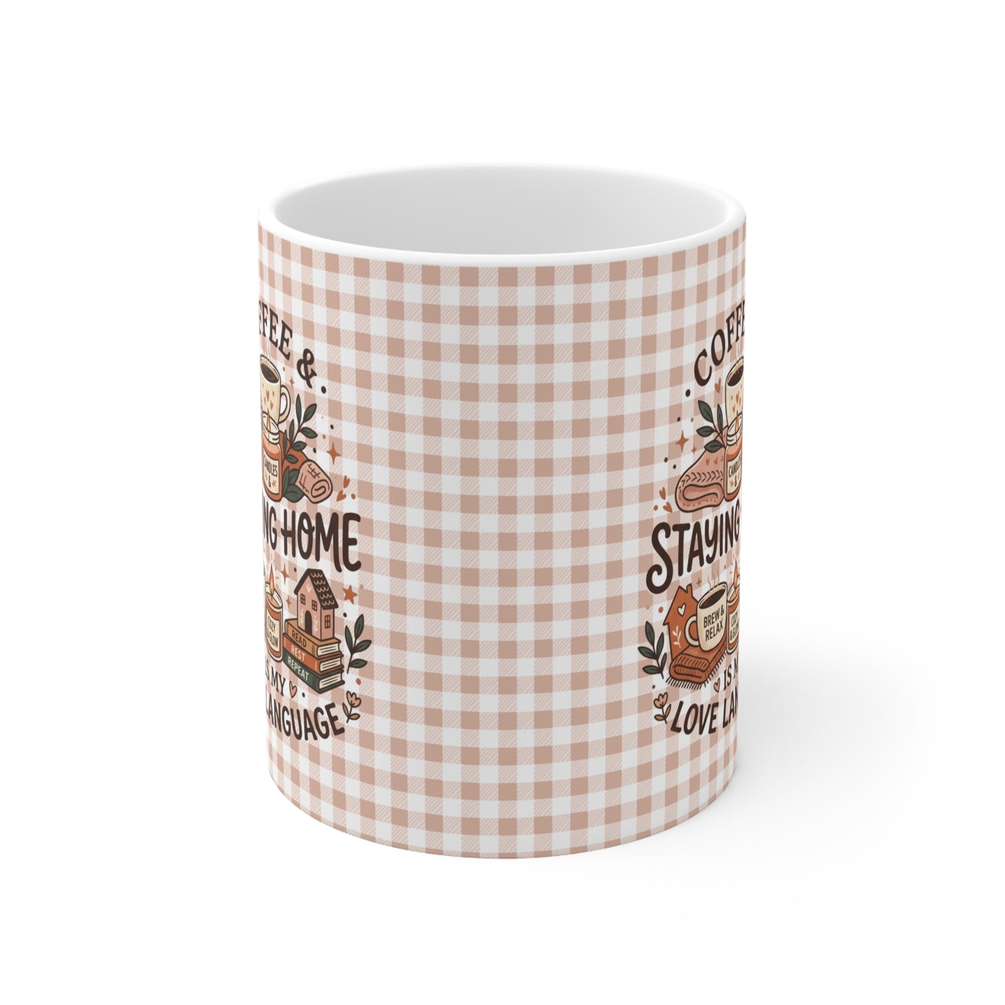 Staying Home Is My Love Language Coffee Mug