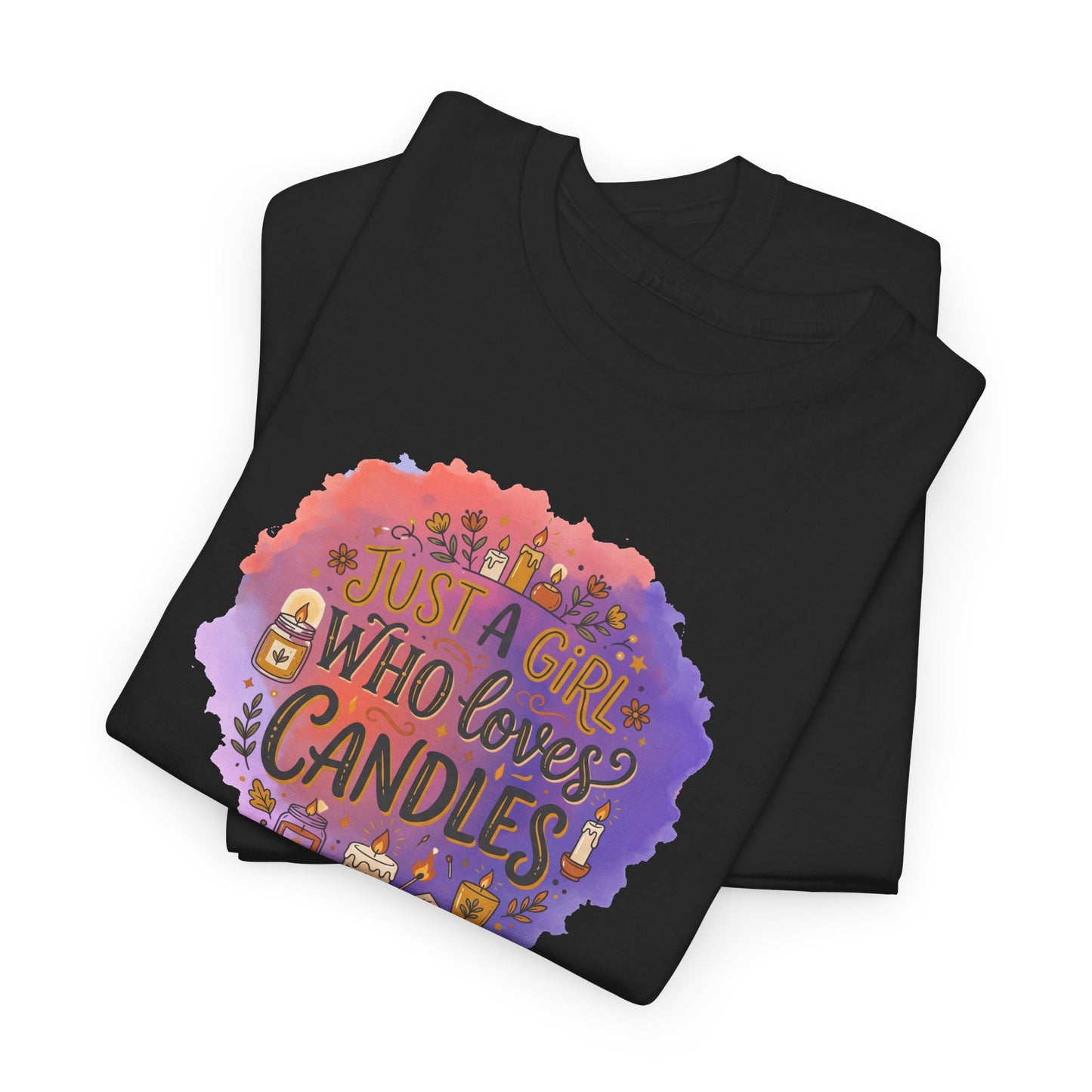 Just a Girl Who Loves Candles Graphic T-Shirt