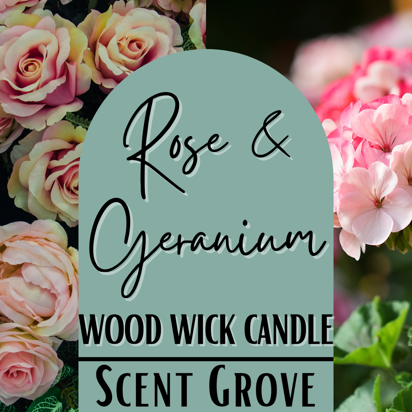 Rose & Geranium scented Wood Wick Soy Candle