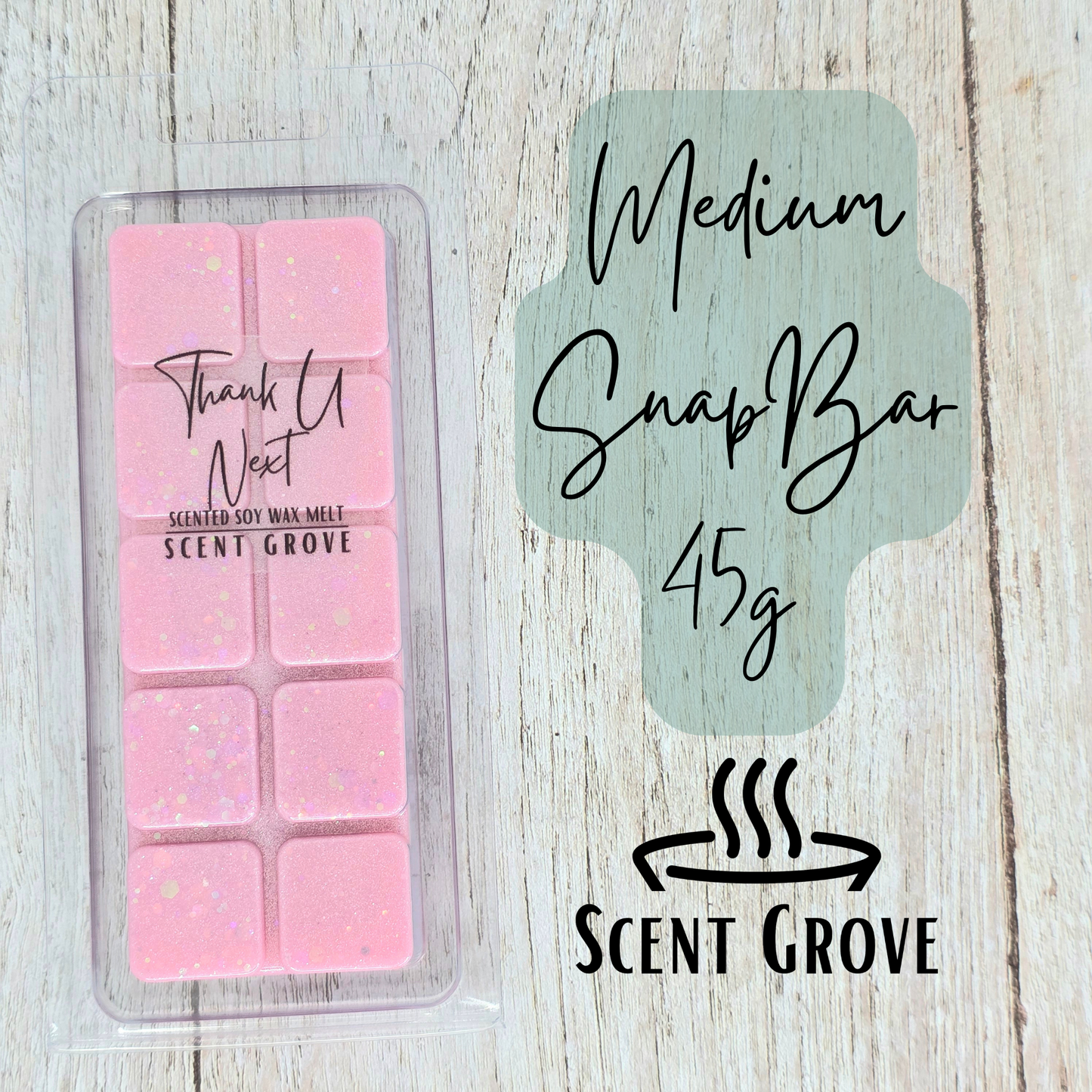 Thank You Next type scented soy wax melt