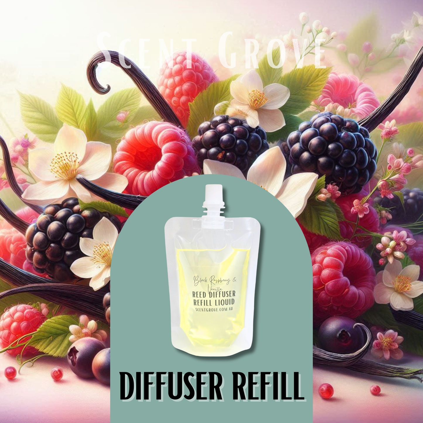 Black Raspberry & Vanilla Scented Diffuser Liquid Refill 100ml Clear Pouch
