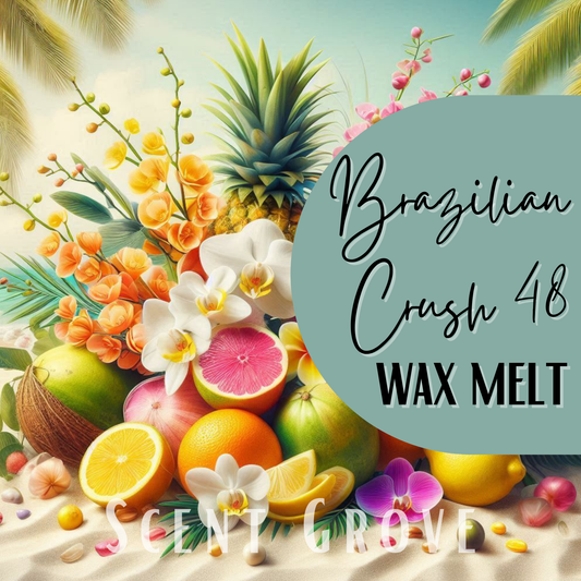 Brazilian Crush 48 Type soy wax melt