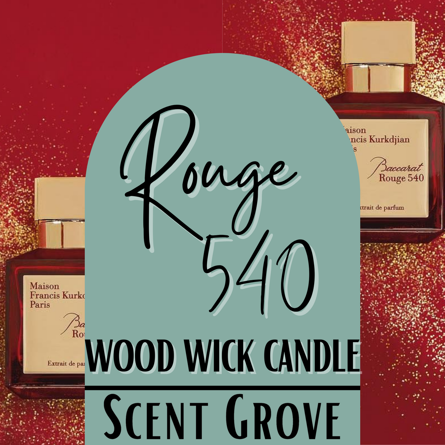 Rouge 540 scented Wood Wick Soy Candle